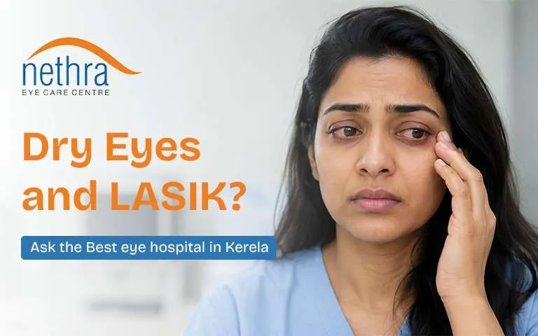 Eye Care Blogs on LASIK Cataract and Squint Treatment by Nethra Eye Care Centre
